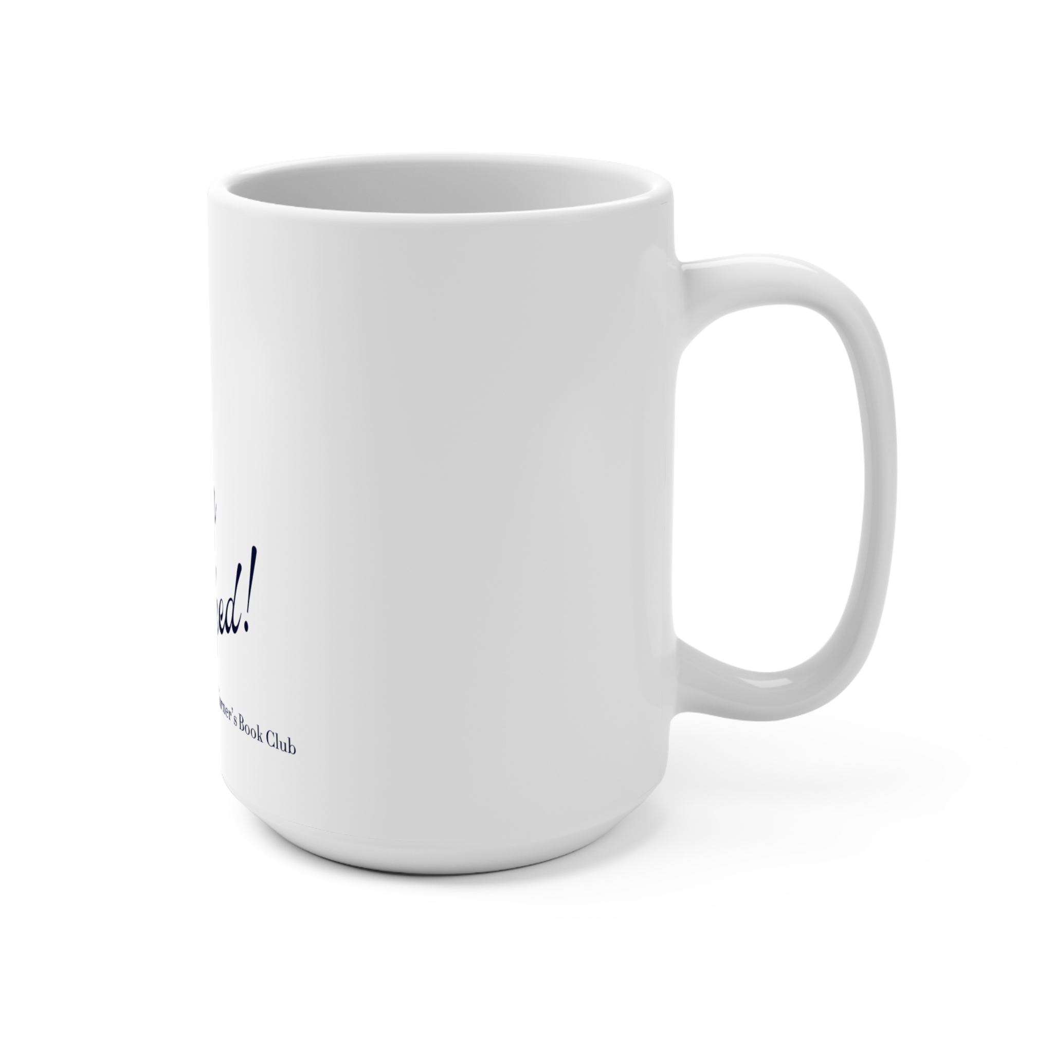 Coffee Mug – Sorry I’m Booked! Page Turner’s Book Club (white) - Image 2